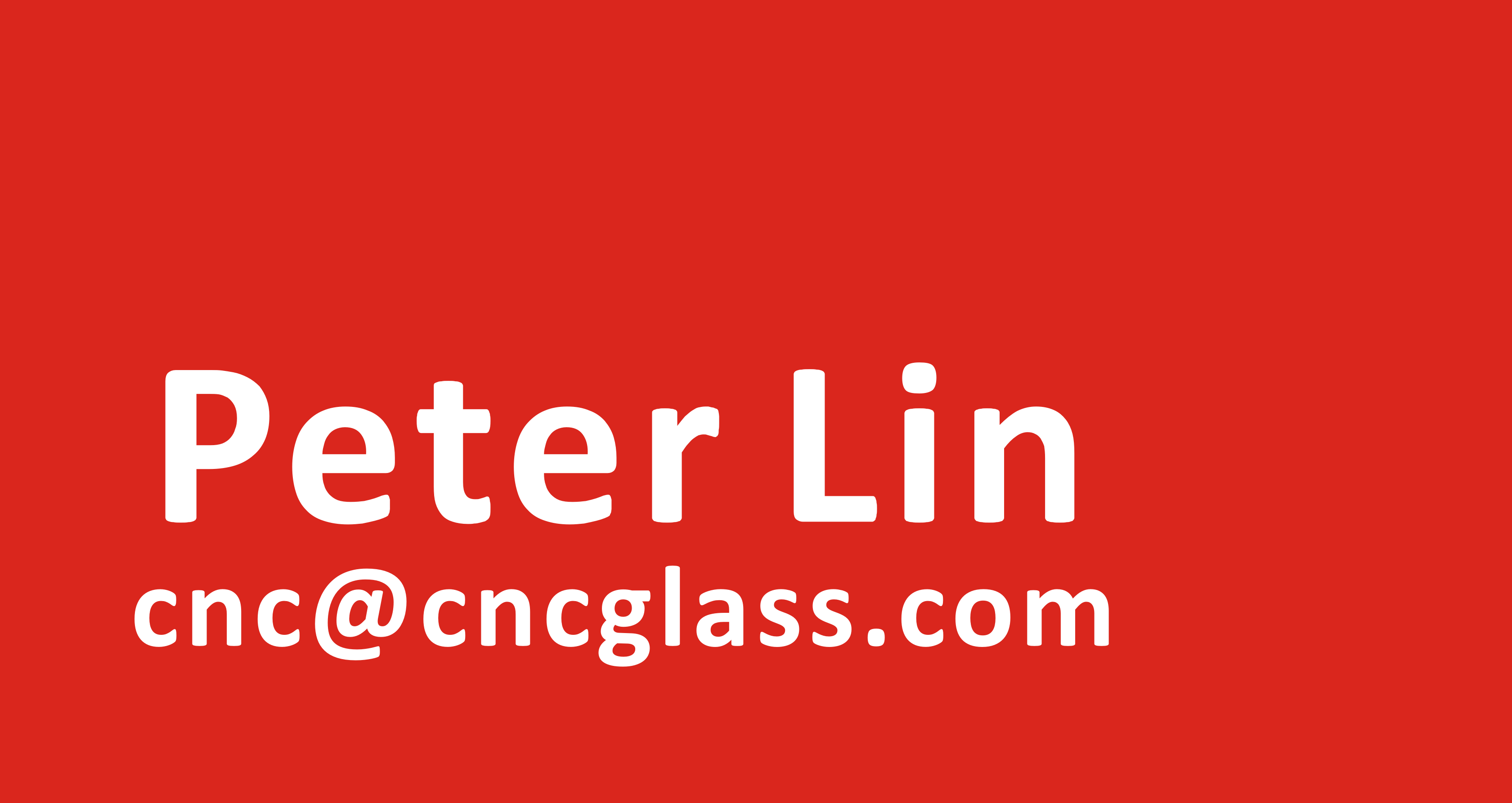 Peter Lin@CNCGLASS